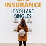 Do you need life insurance if you are single? Find out why you might want it.   ...