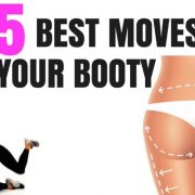 THE 5 BEST MOVES TO LIFT AND SCULPT YOUR BOOTY - AND IT'S NOT THE MOVES YOU ...